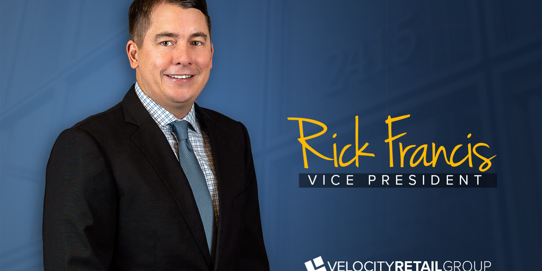 Rick Francis - Velocity Retail Group